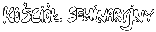 Ko�ci� Seminaryjny